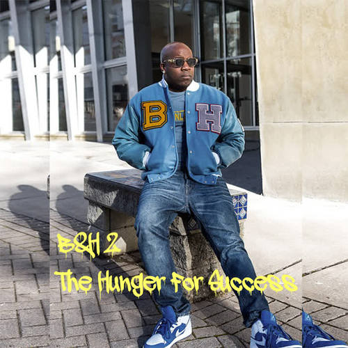 B&H 2 (The Hunger for Success)