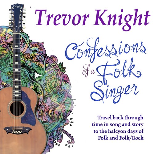 Confessions of a Folk Singer