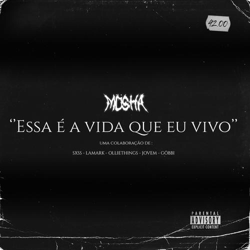 Essa é a Vida Que Eu Vivo vol.1 (Explicit)