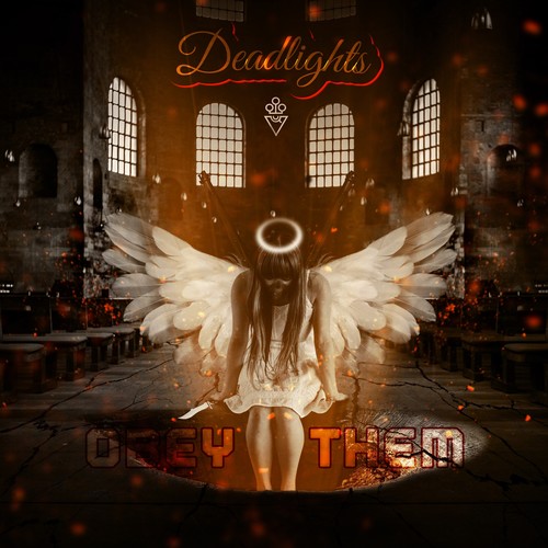 Deadlights (Obey Them)