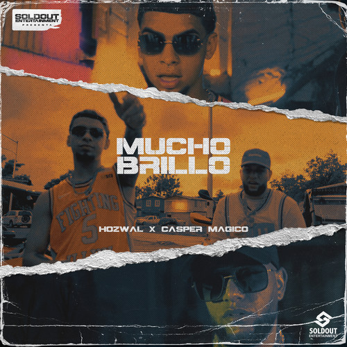 Mucho Brillo (Explicit)