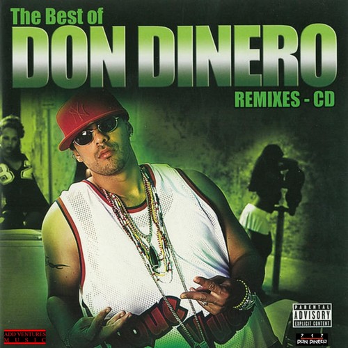 THE BEST OF DON DINERO (Explicit)