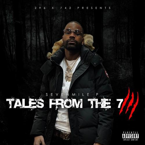 Tales From The 7 III (Explicit)