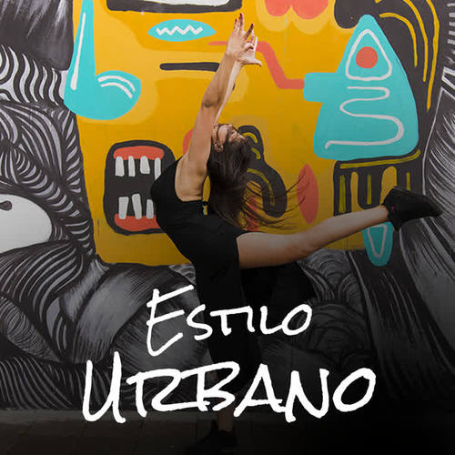 Estilo Urbano (Explicit)