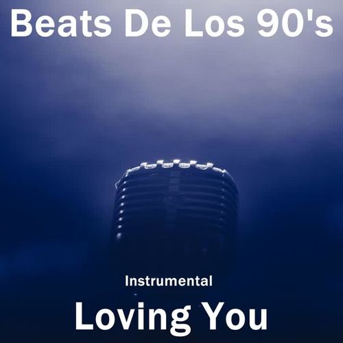 Loving You (Instrumental)