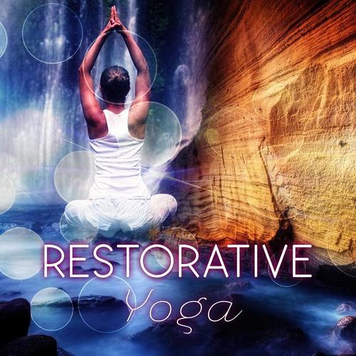 Restorative Yoga – Meditation, Calm Music, Convenience, Emotional Well Being, Regeneration, Relax