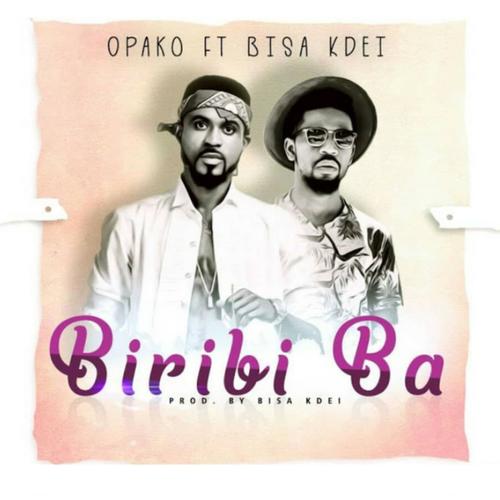 Biribi ba (feat. Bisa Kdei)