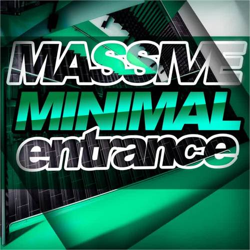 Massive Minimal Entrance