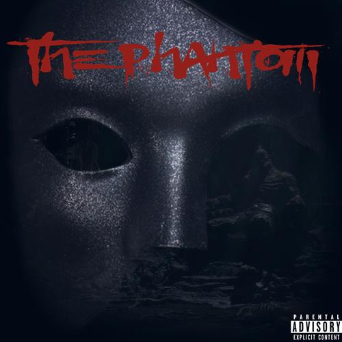 The Phantom EP (Explicit)