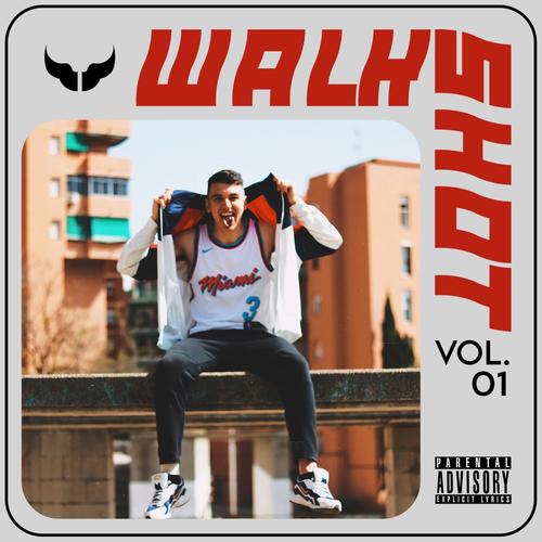 Walkshot, Vol. 01 (Explicit)