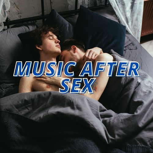 Music After Sex