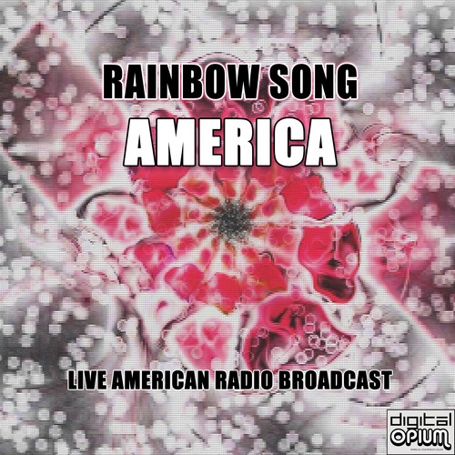 Rainbow Song (Live)