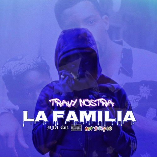 La Familia (Explicit)