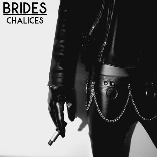 Chalices (Explicit)