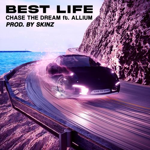 Best Life (feat. SkInZ & Allium) [Explicit]