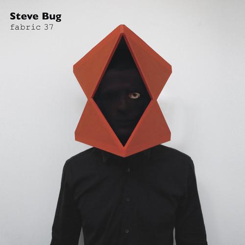 fabric37: Steve Bug