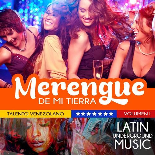 Talento Venezolano, Vol. 1: Merengue de Mi Tierra