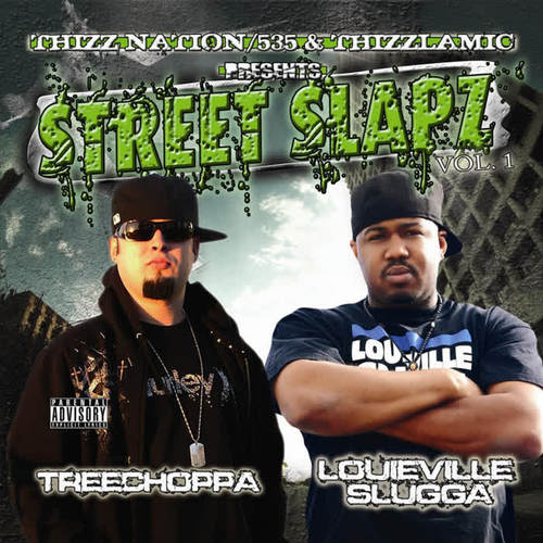 Thizz Nation/535 & Thizzlamic Presents: Street Slapz Vol.1 (Explicit)