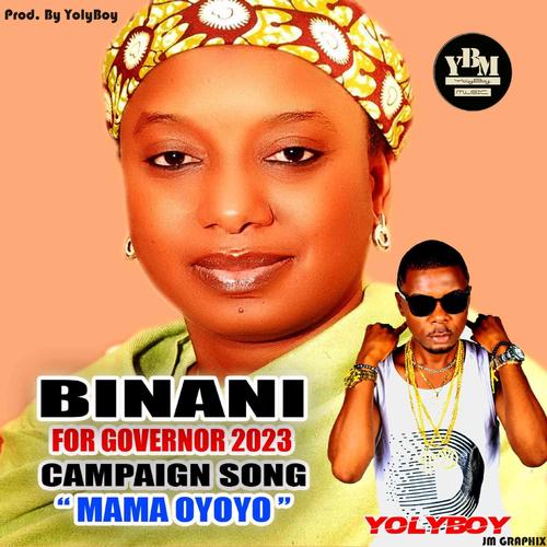 #Binani Mama Oyoyo (Aishatu Dahiru Ahmed Binani For Governor Adamawa State Campaign song)