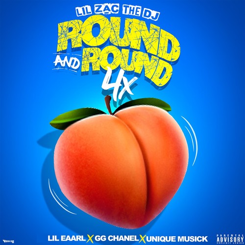 Round & Round 4X (Explicit)