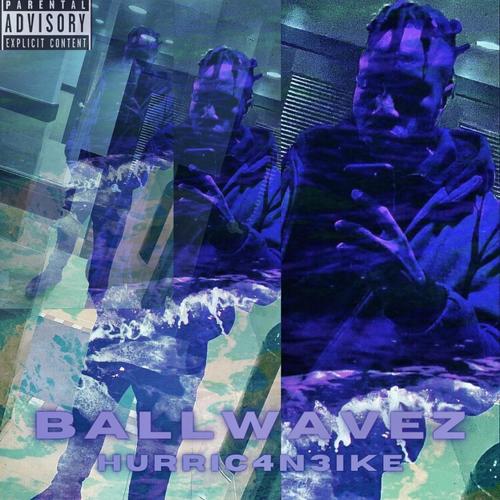 BallWavez (Explicit)