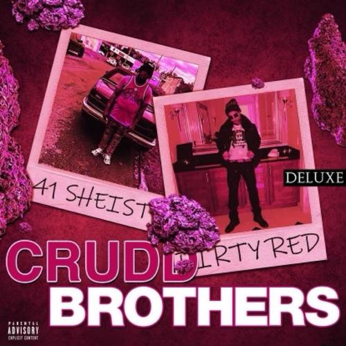 Crudd Brothers Deluxe (Explicit)