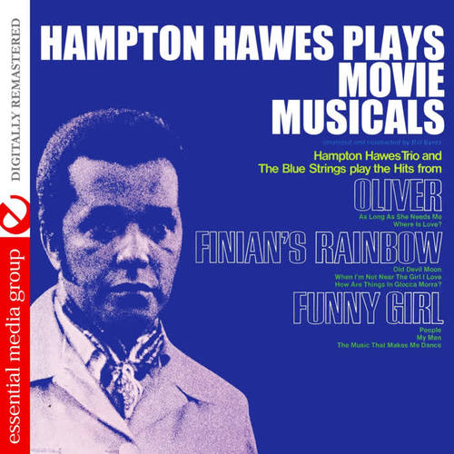 Hampton Hawes Plays Movie Musicals (Digitally Remastered)