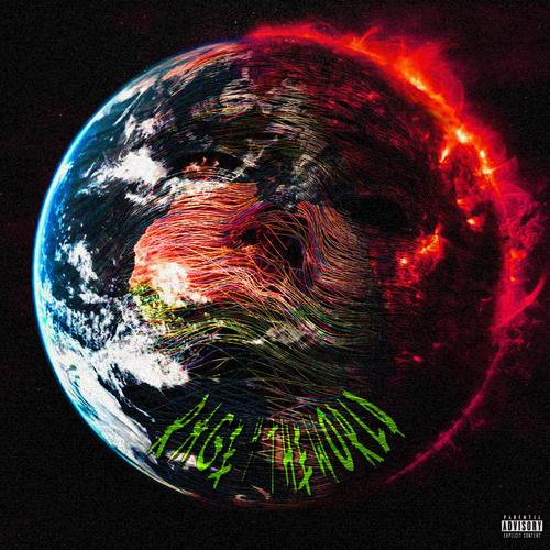 Rage 4 The World (Explicit)