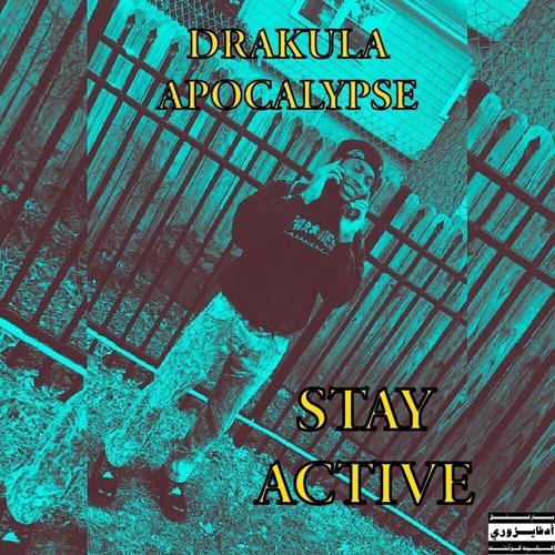 STAY ACTIVE (Explicit)