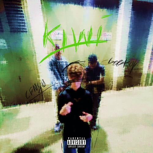 kiwi (feat. geeko!) [Explicit]