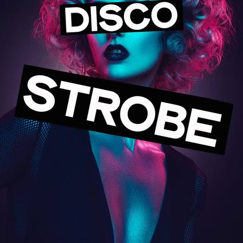 Disco Strobe