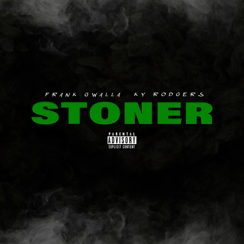 Stoner (Explicit)