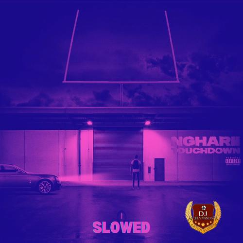 Touchdown (Slowed) [Explicit]