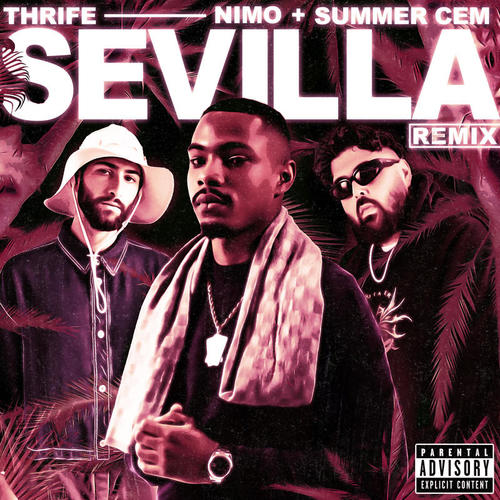 SEVILLA (Remix) [Explicit]