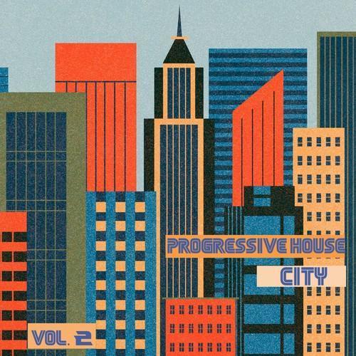 Progressive House City, Vol. 2