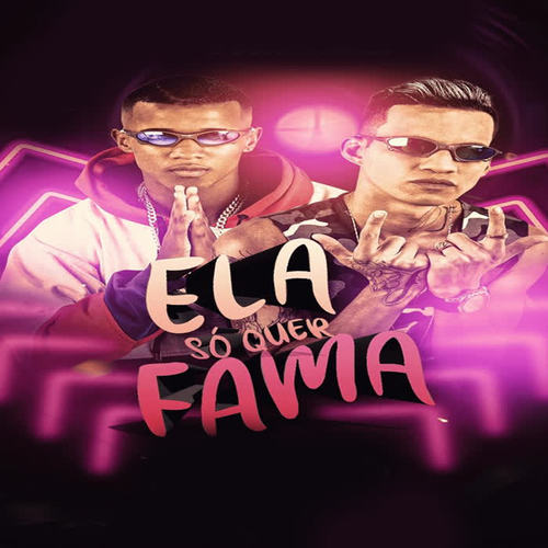 Ela Só Quer Fama (Remix)