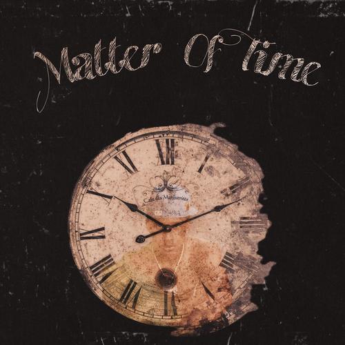 Matter Of Time (Explicit)