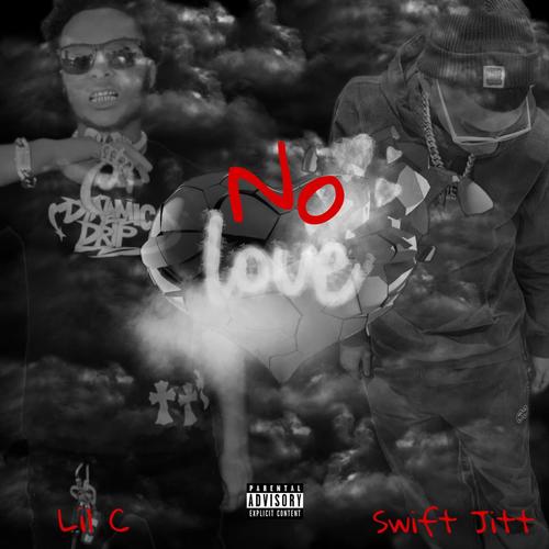 No Love (Explicit)