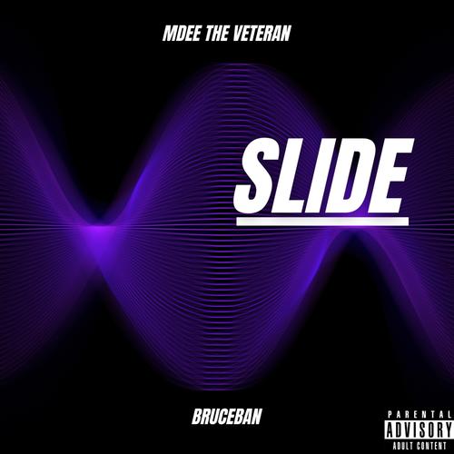 SLIDE (feat. Bruceban) [Explicit]