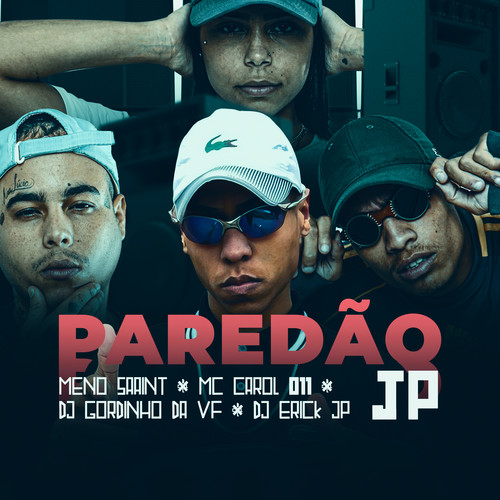 PAREDAO JP (feat. DJ Erik JP) [Explicit]