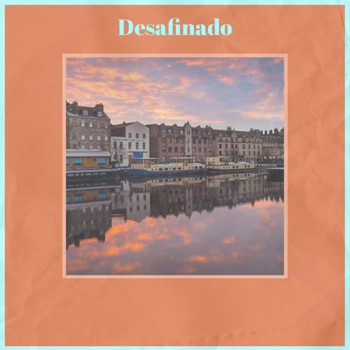 Desafinado