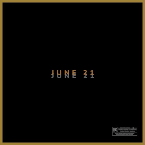 June 21 (Explicit)