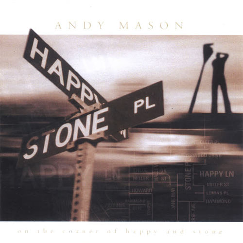 On The Corner of Happy and Stone