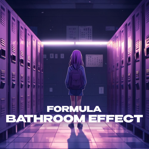 Formula (bathroom at party effect)