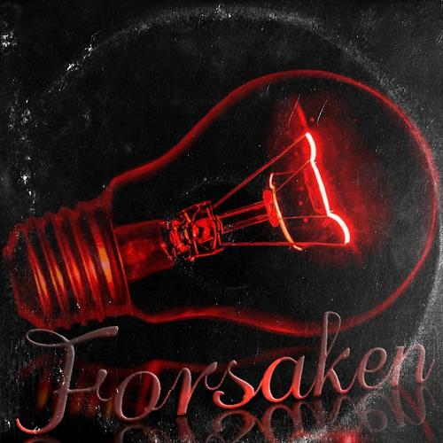 Forsaken (Explicit)