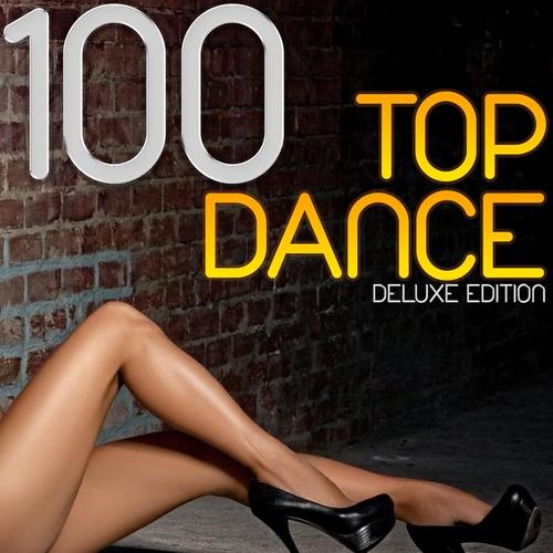 100 Top Dance Deluxe Edition