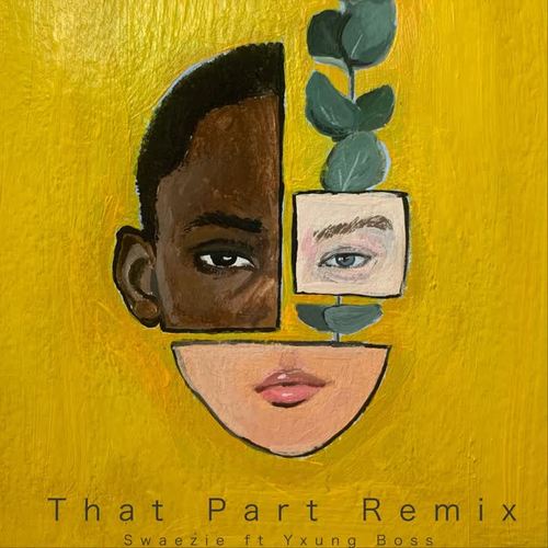 That Part (Remix)