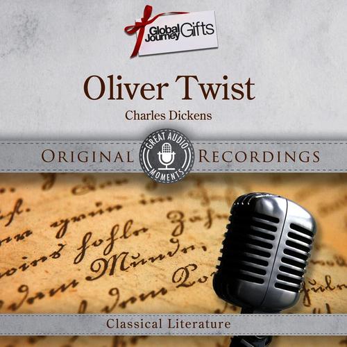 Great Audio Moments, Vol.8: Oliver Twist by Charles Dickens - Single