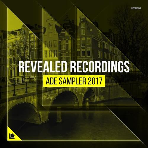 Revealed Recordings Presents: ADE Sampler 2017