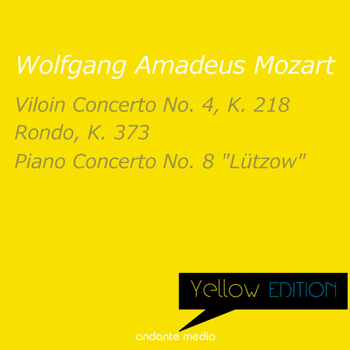 Yellow Edition - Mozart: Violin Concerto No. 4 & Piano Concerto No. 8 